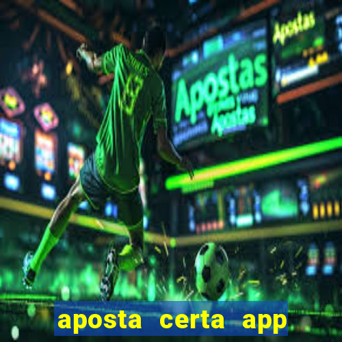 aposta certa app jogo do bicho